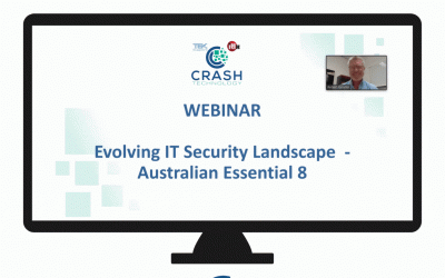 Sympac + Crash Technology Webinar: the Evolving IT Security Landscape & the Australian Essential 8 Framework